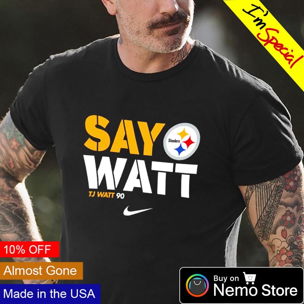 Pittsburgh Steelers T.J. Watt 90 Say Watt logo 2022 T-shirt