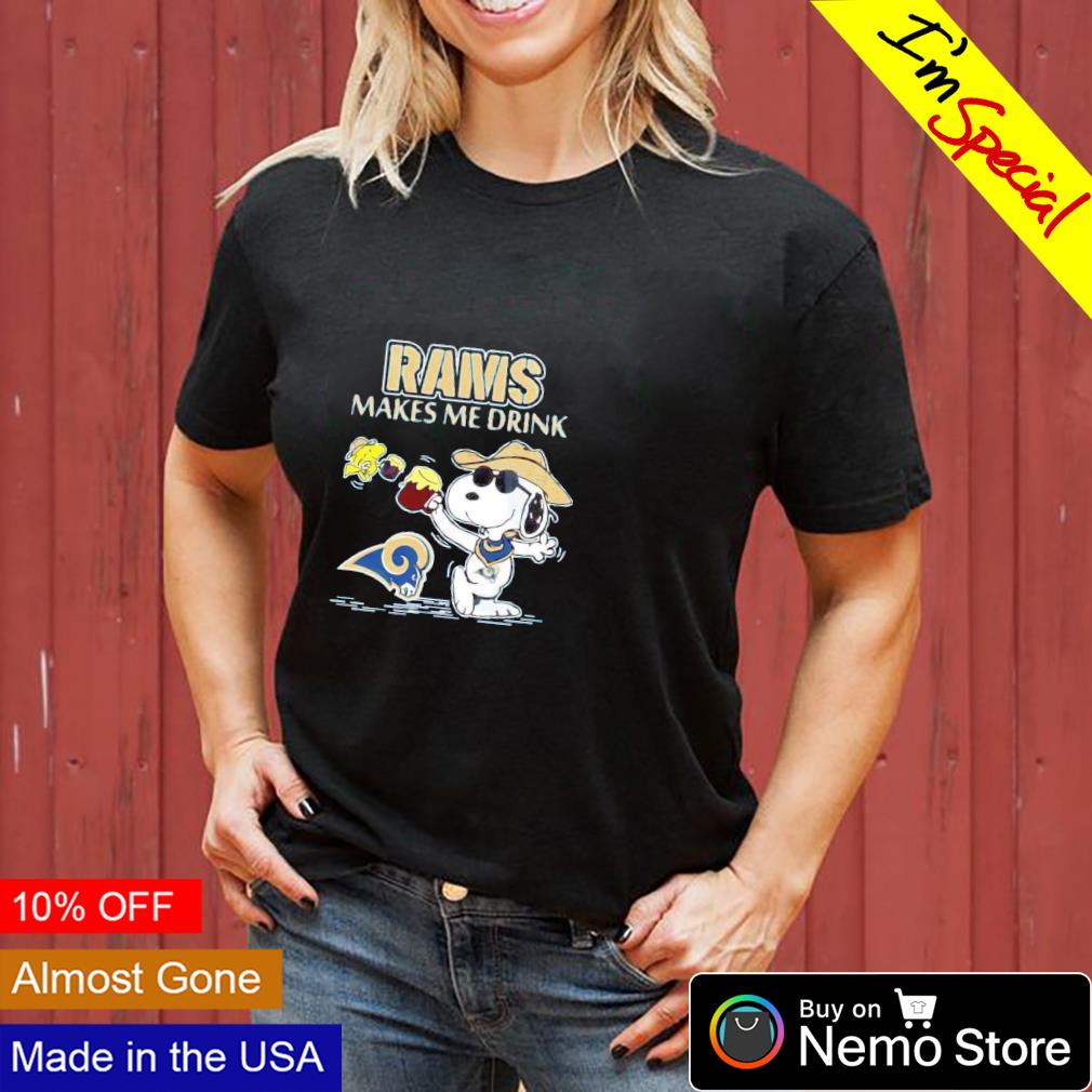 Los Angeles Rams Makes Me Drink Snoopy And Woodstock T-Shirt - T