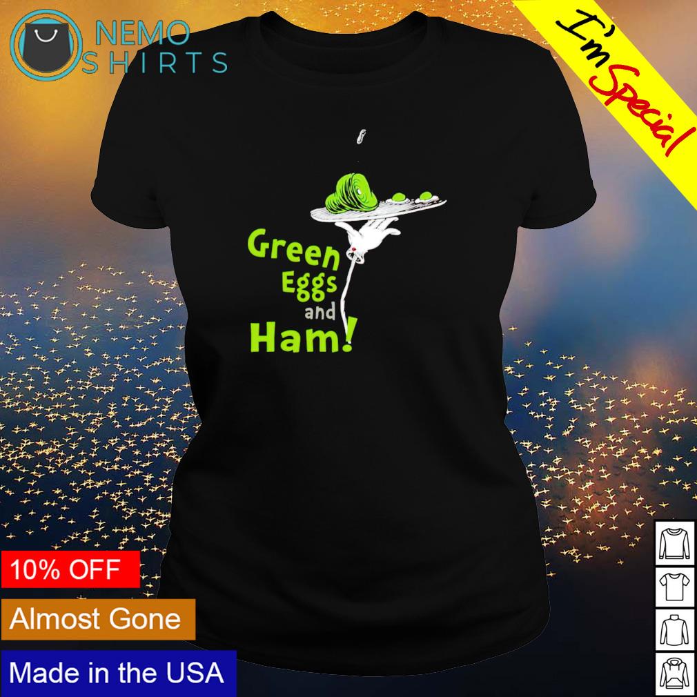 Green eggs and sales ham t shirt