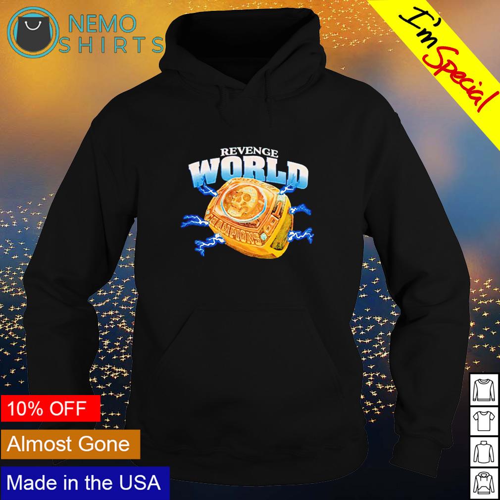 Revenge discount world hoodie