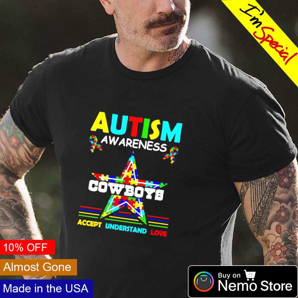 Autism awareness Dallas Cowboys accept understand love shirt