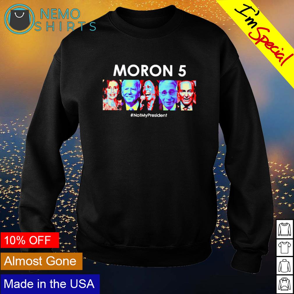 moron 5 shirt