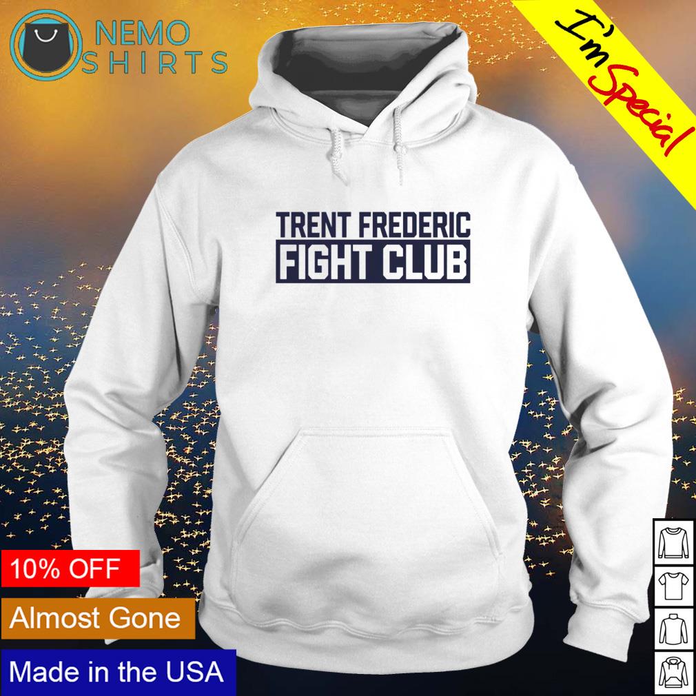 trent frederic fight club shirt