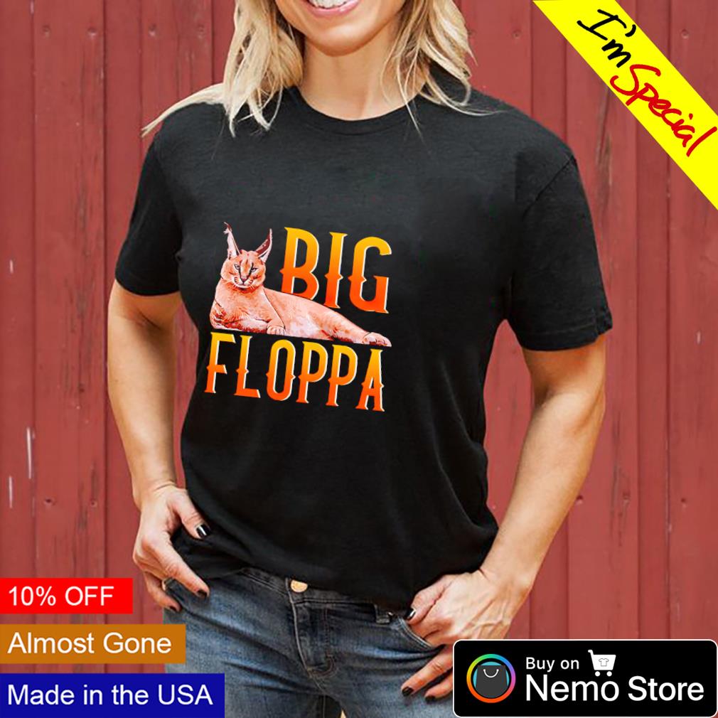  Just A Boy Who Loves big floppa T-Shirt : Clothing