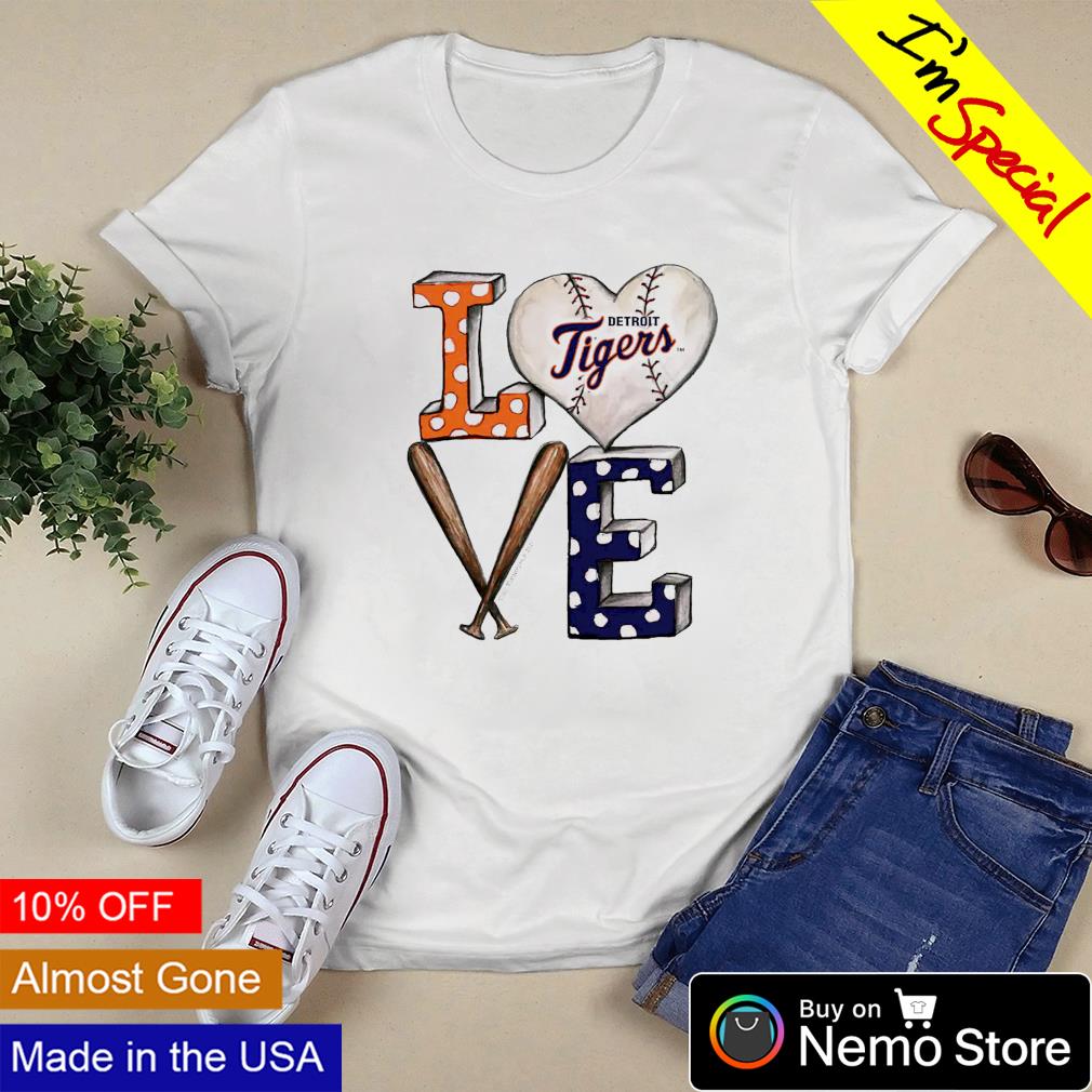 Detroit Tigers baseball love shirt - Online Shoping