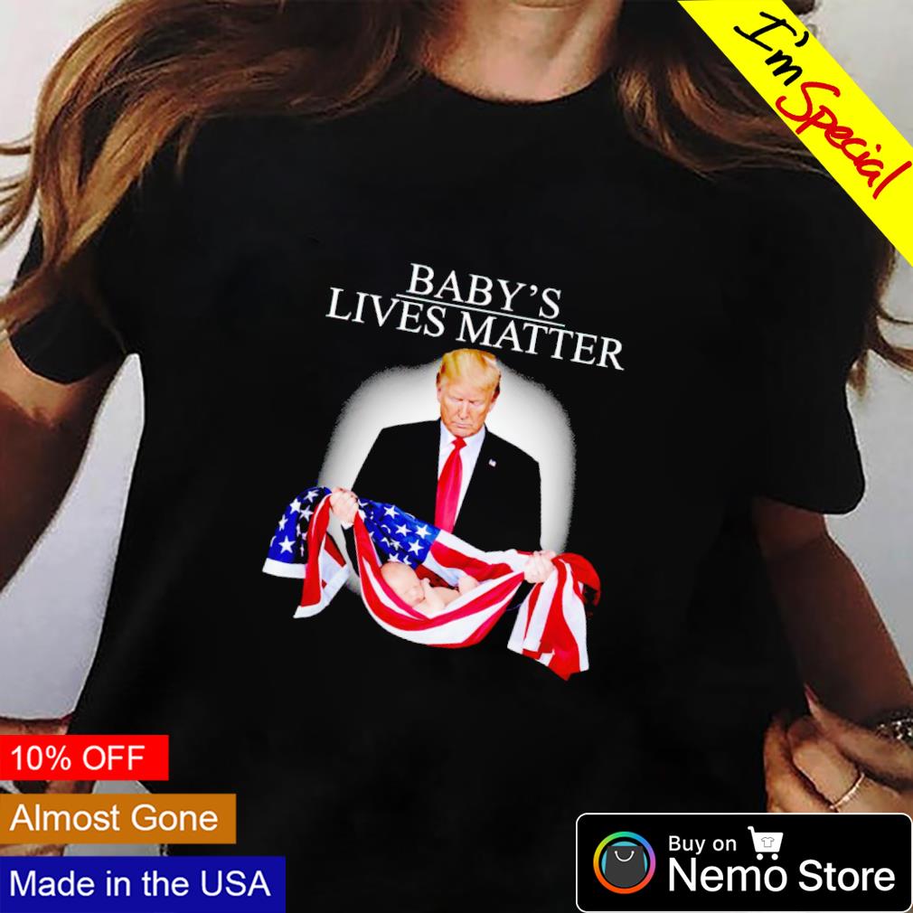 baby lives matter t shirt