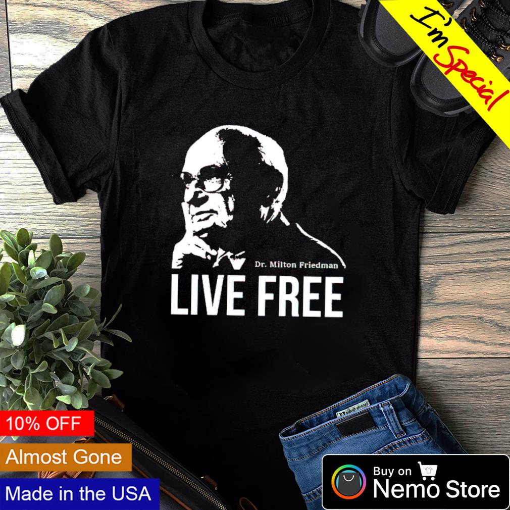 live free shirt