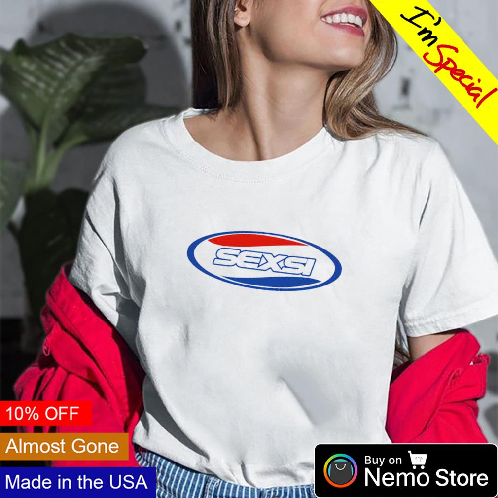 pepsi sexsi shirt