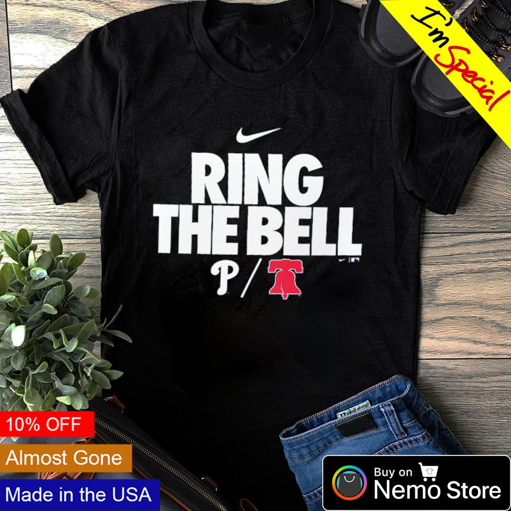 Philadelphia Phillies Nike ring the bell shirt, hoodie, sweater and v-neck  t-shirt
