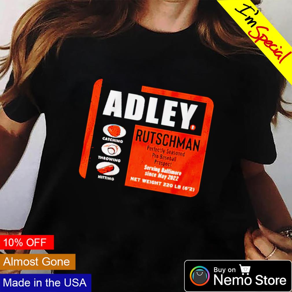 Official Adley Rutschman Perfectly Seasoned Shirt, hoodie, sweater