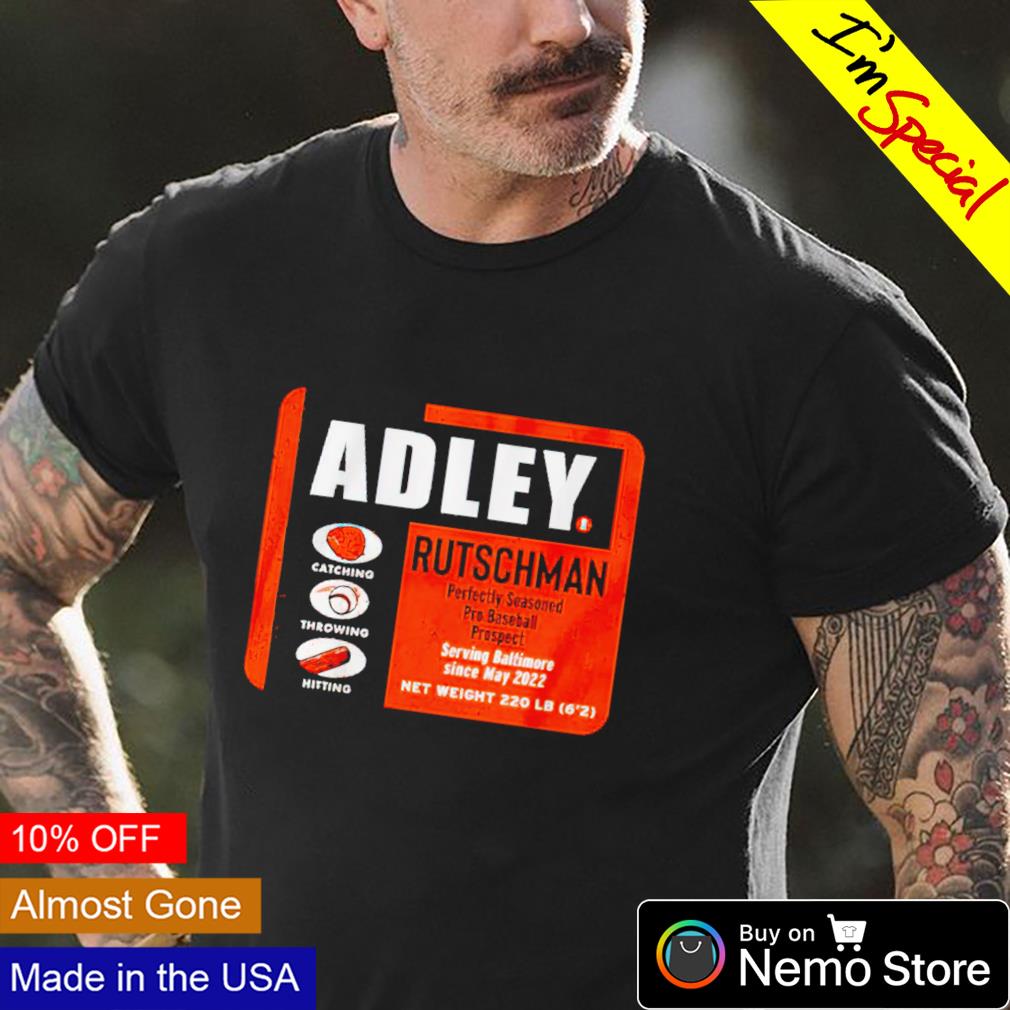 Official Adley Rutschman Perfectly Seasoned Shirt, hoodie, sweater