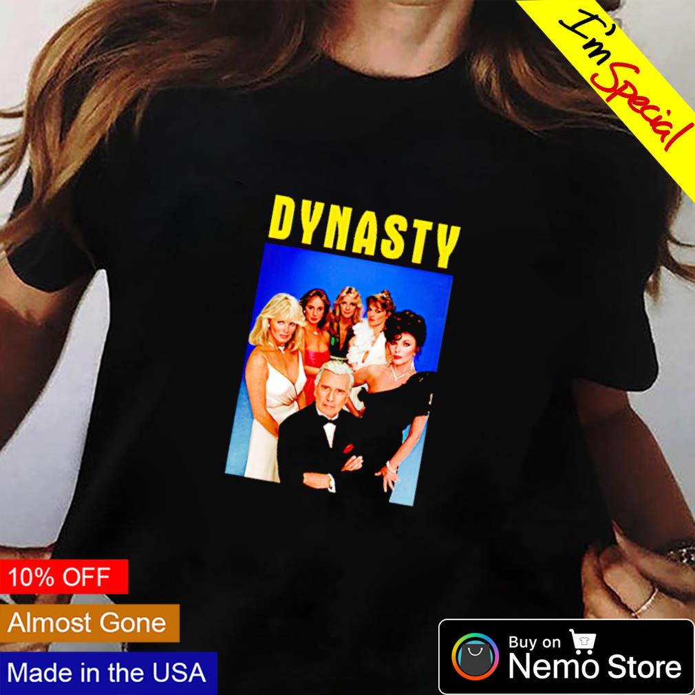 dynasty tv show t shirt