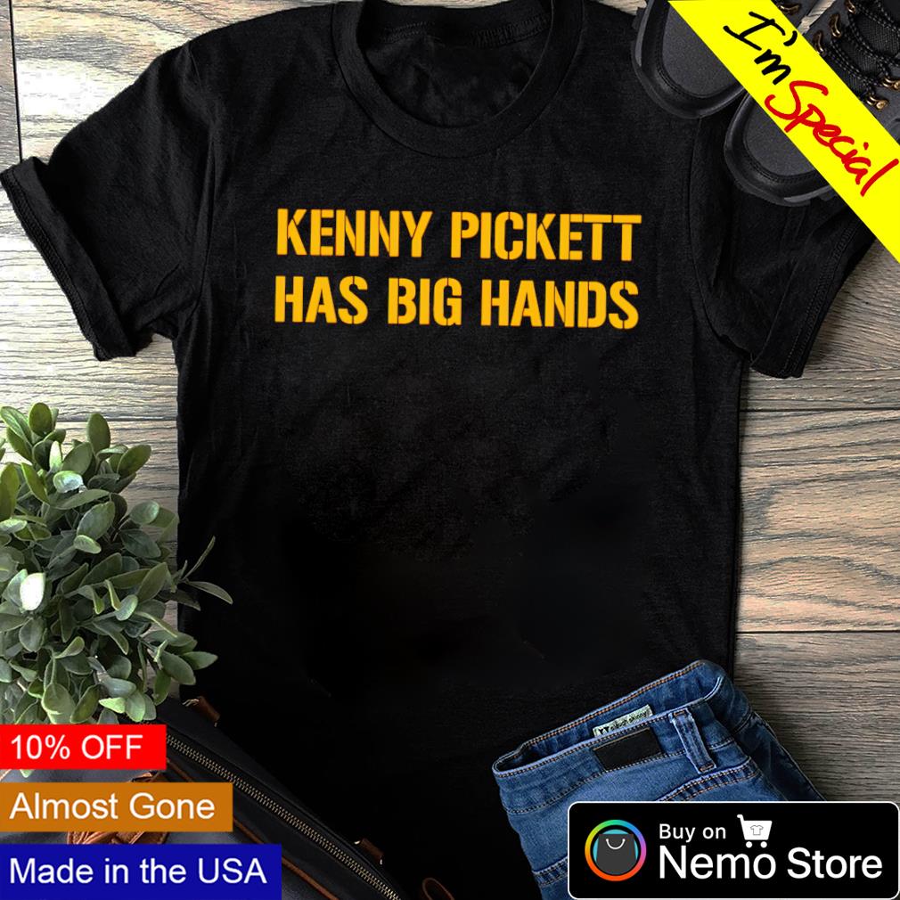 Pittsburgh Steelers Kenny Pickett Has Big Hands T-shirt, hoodie, sweater,  long sleeve and tank top