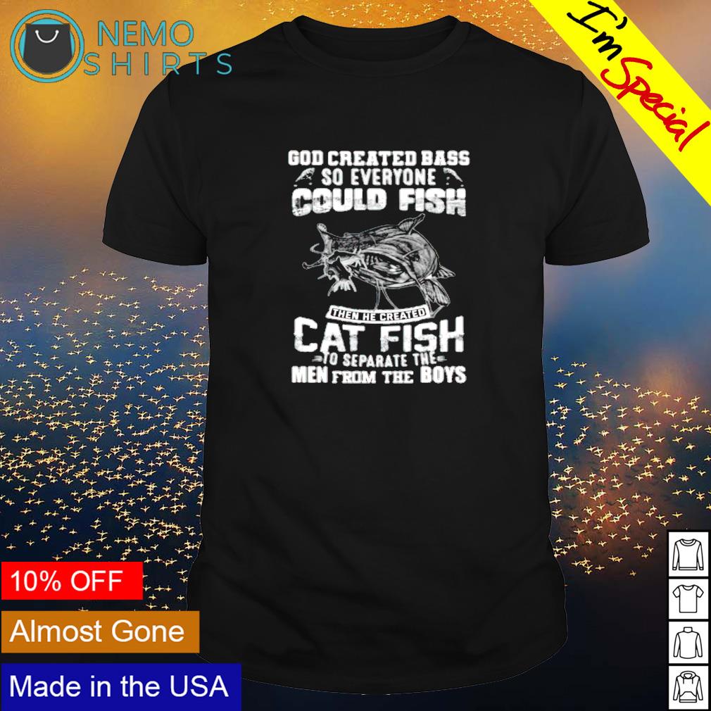 https://images.nemoshirt.com/2022/07/god-created-bass-so-everyone-could-fish-shirt-shirt.jpg
