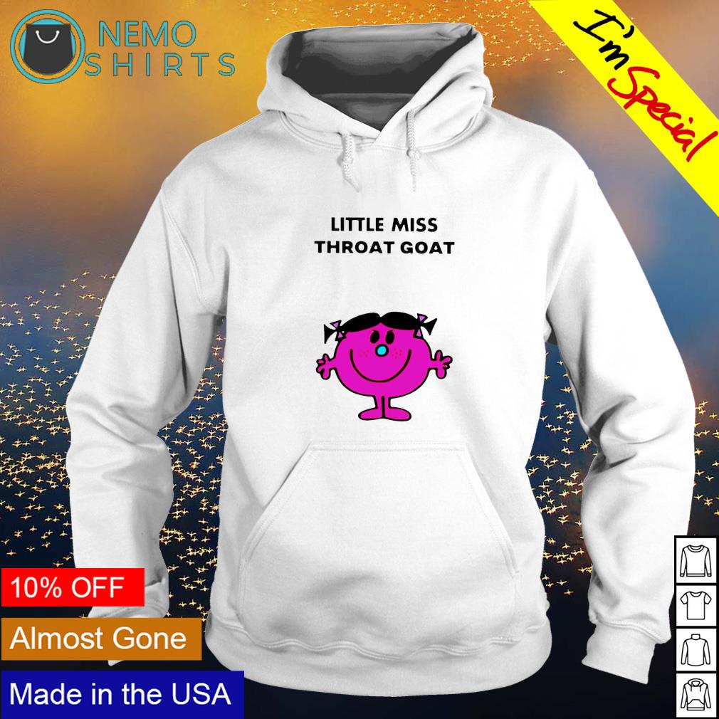 Little Miss throat goat shirt, hoodie, sweater and v-neck t-shirt