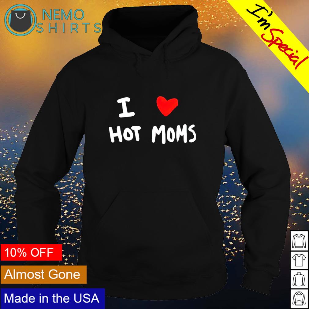 I heart store hot moms shirt