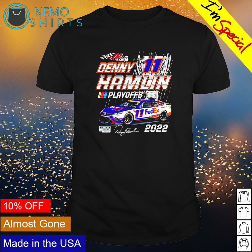 Denny Hamlin Joe Gibbs racing team playoffs 2022 shirt, hoodie, sweater and  v-neck t-shirt