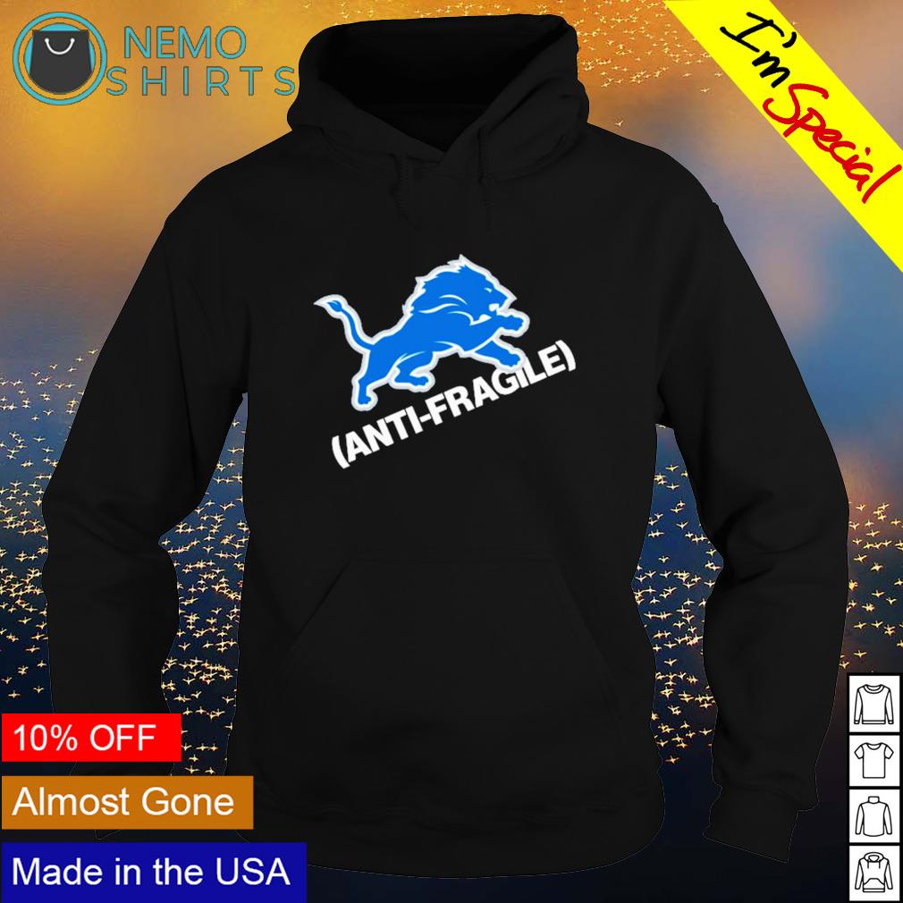 Detroit Lions Anti Fragile logo Shirt, hoodie, sweater, long