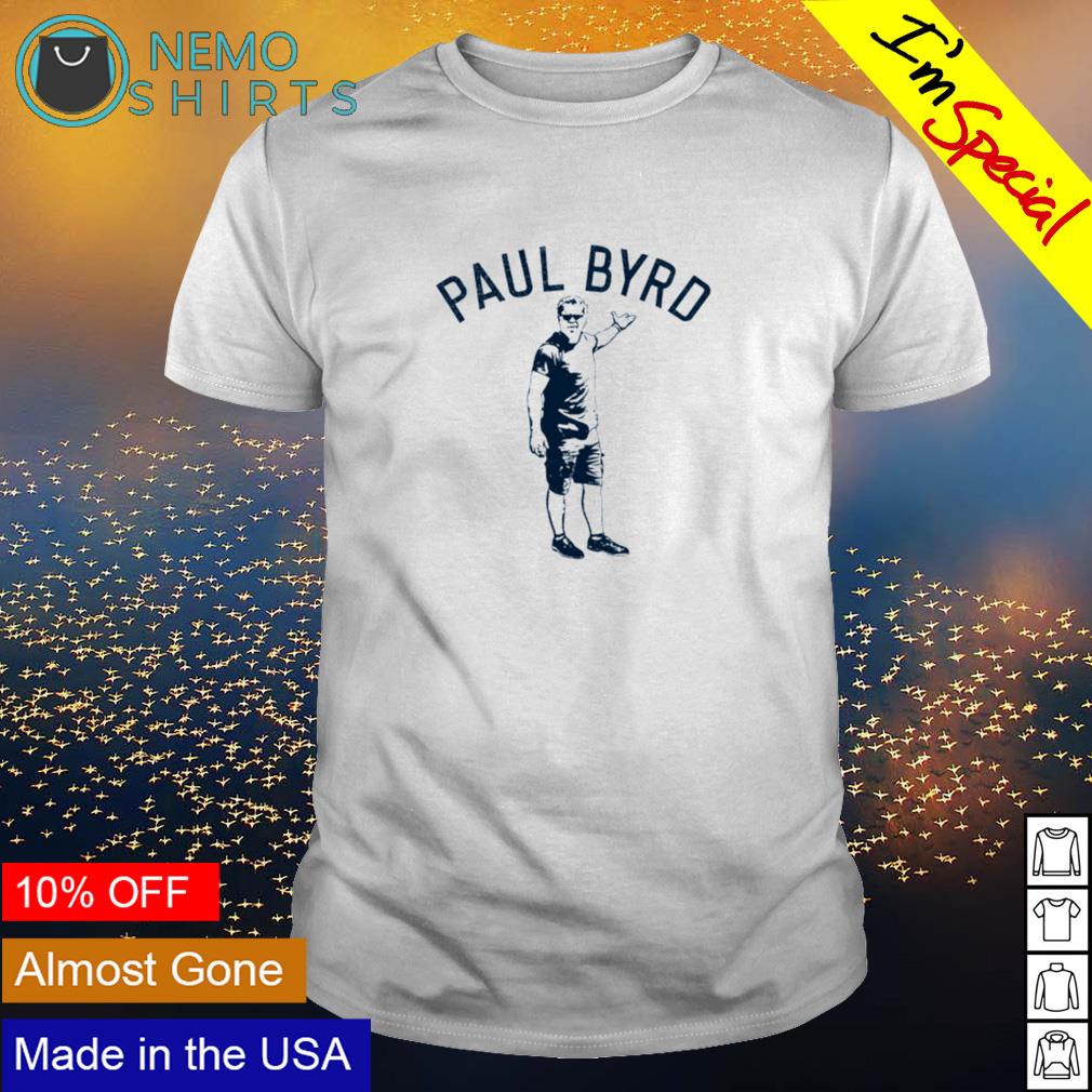 Paul Byrd shirt, hoodie, sweater and v-neck t-shirt