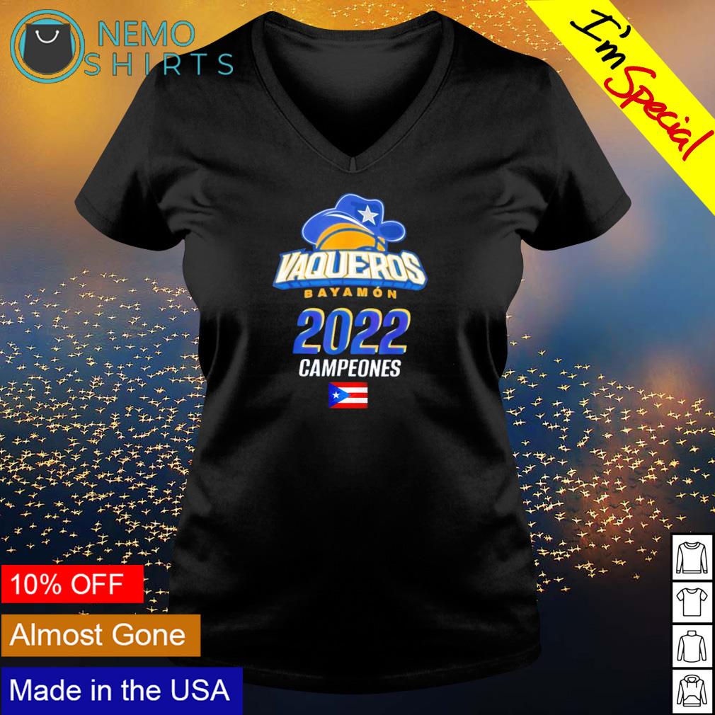 Vaqueros de Bayamon Campeones 2022 Tee Shirt, hoodie, sweater, long sleeve  and tank top