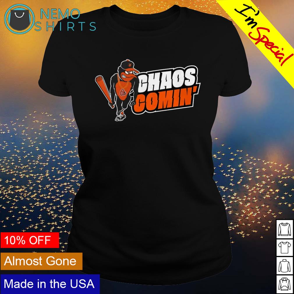 Baltimore Orioles Chaos Comin' T-Shirt, Custom prints store