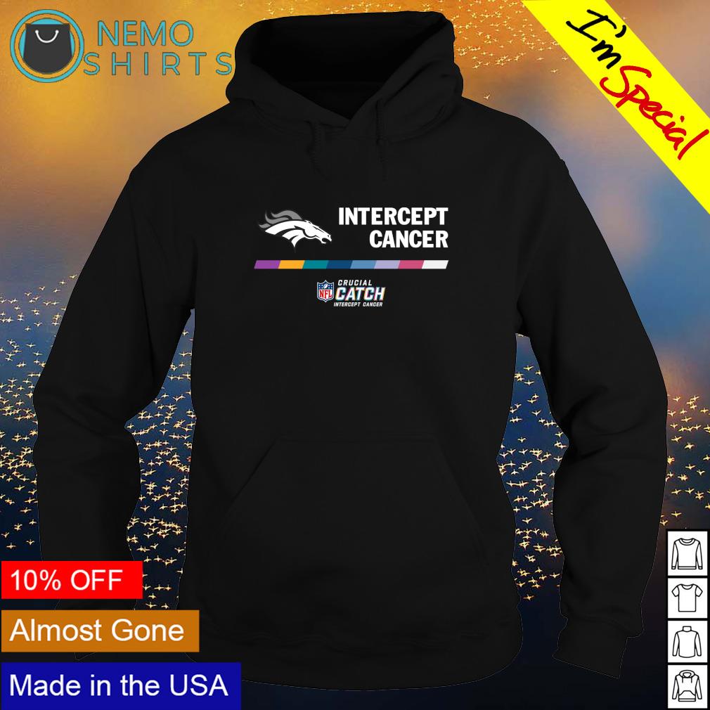 denver broncos intercept cancer hoodie