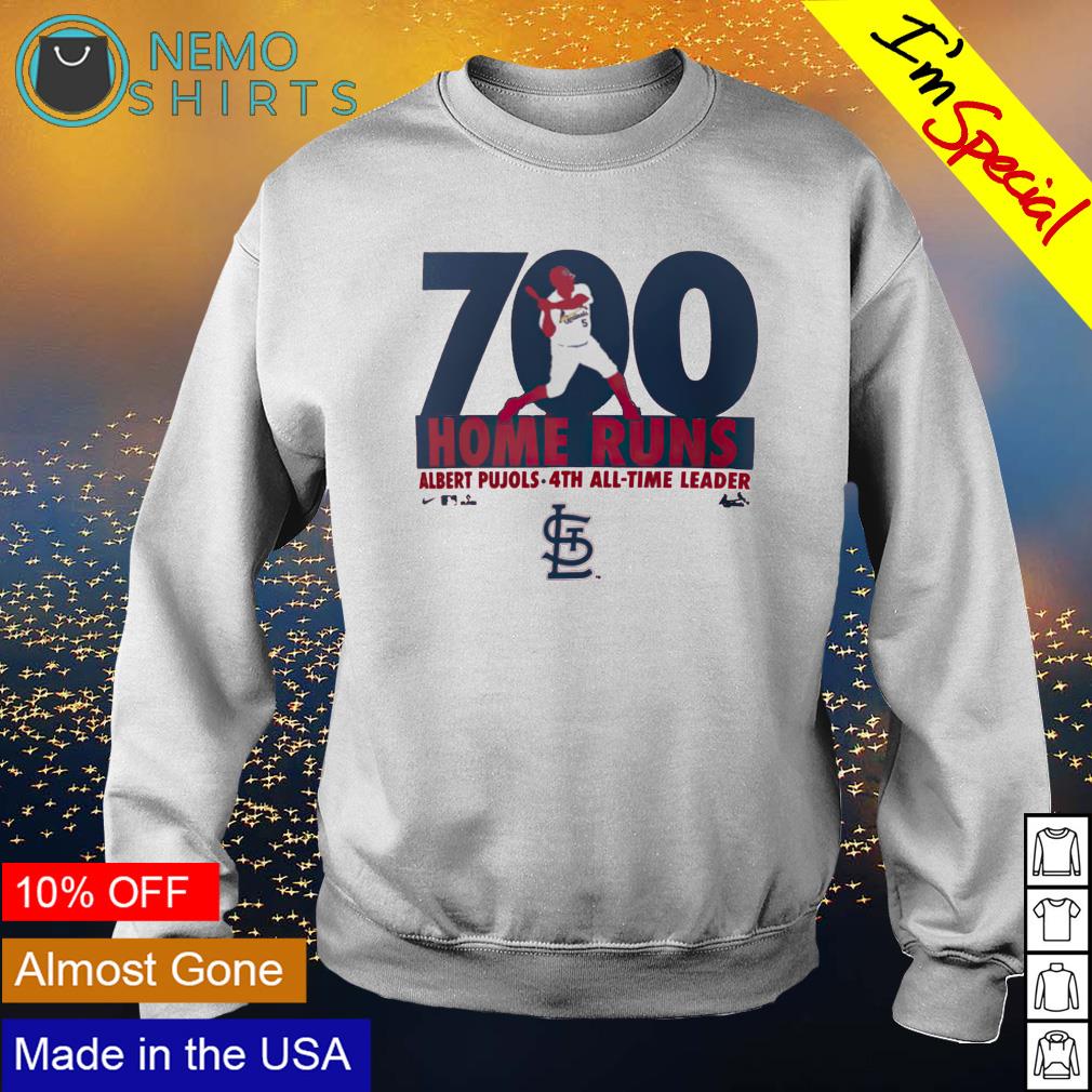 St. Louis Cardinals Albert Pujols 4th all-time leader 700th home run shirt,  hoodie, sweater and v-neck t-shirt