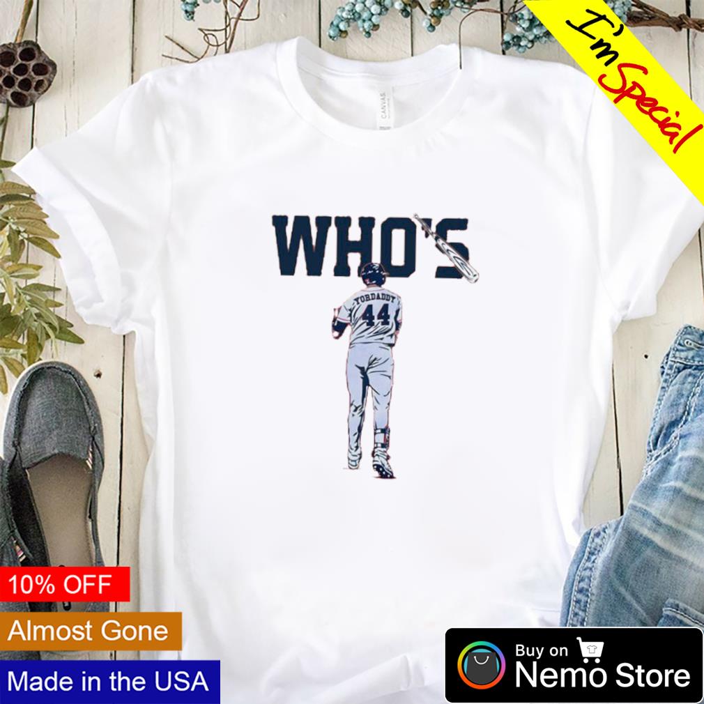 astros who's your daddy shirt