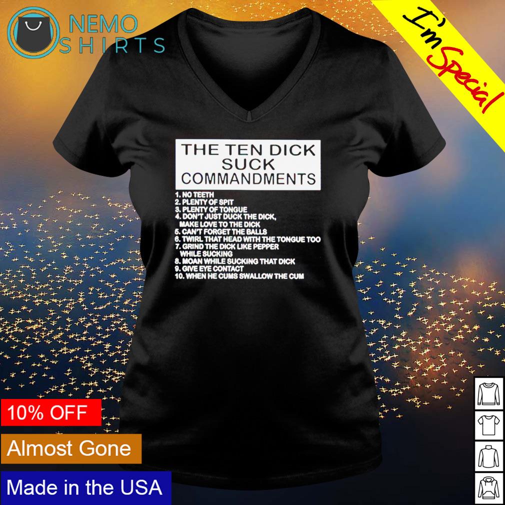 The ten dick suck commandments shirt, hoodie, sweater and v-neck t-shirt