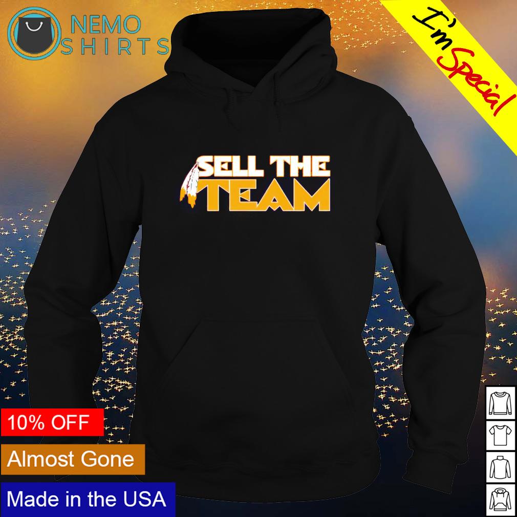 Sell the team Washington Redskins shirt, hoodie, sweater, longsleeve and  V-neck T-shirt