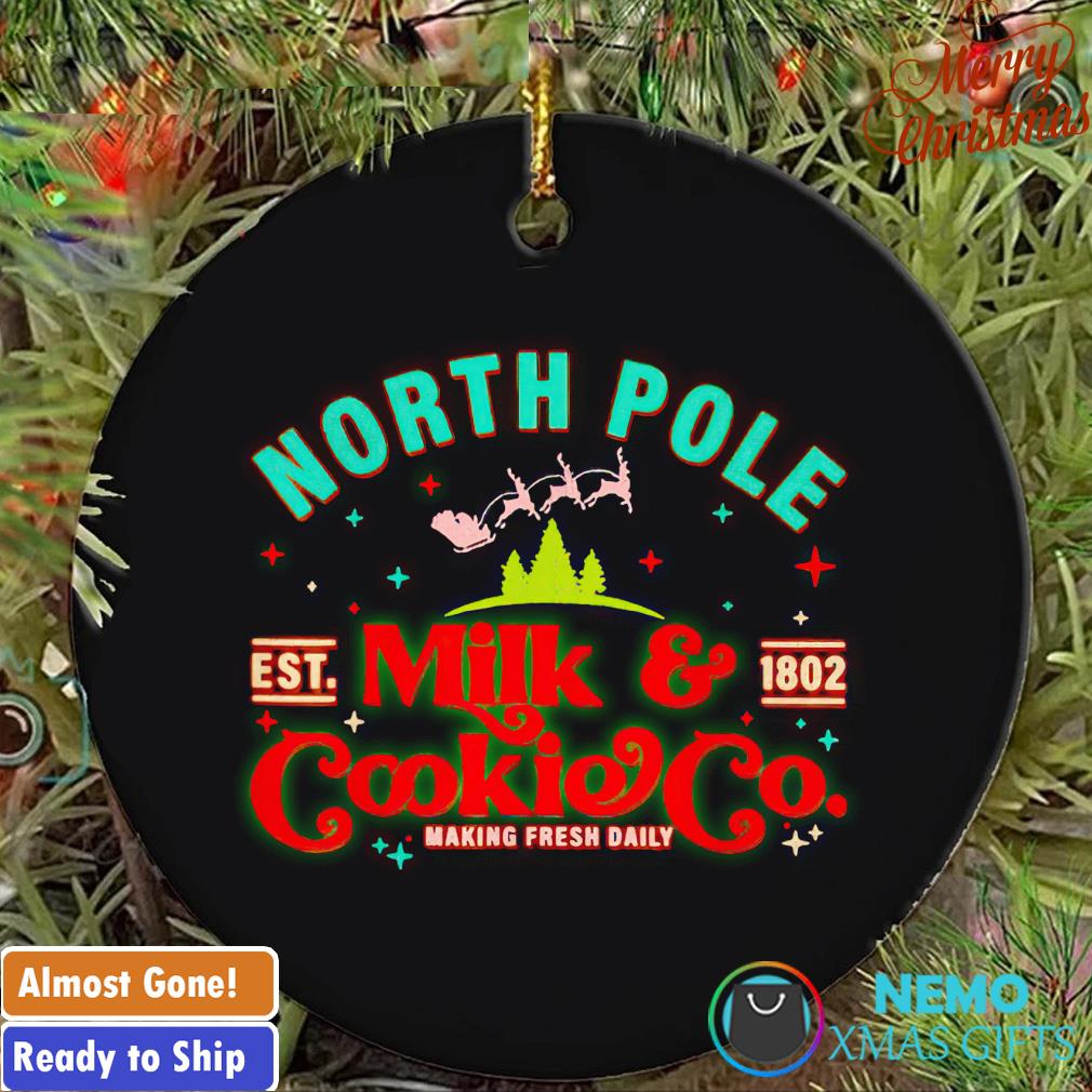 North pole milk and cookie Christmas est 1802 ornament