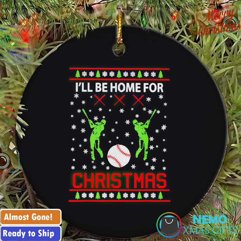 Baseball I'll be home for Christmas ornament