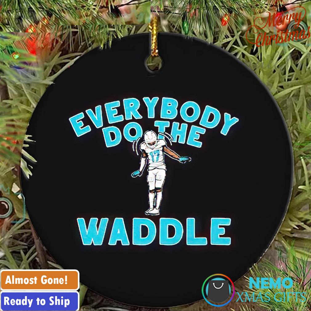 Do the Waddle Jaylen Waddle ornament