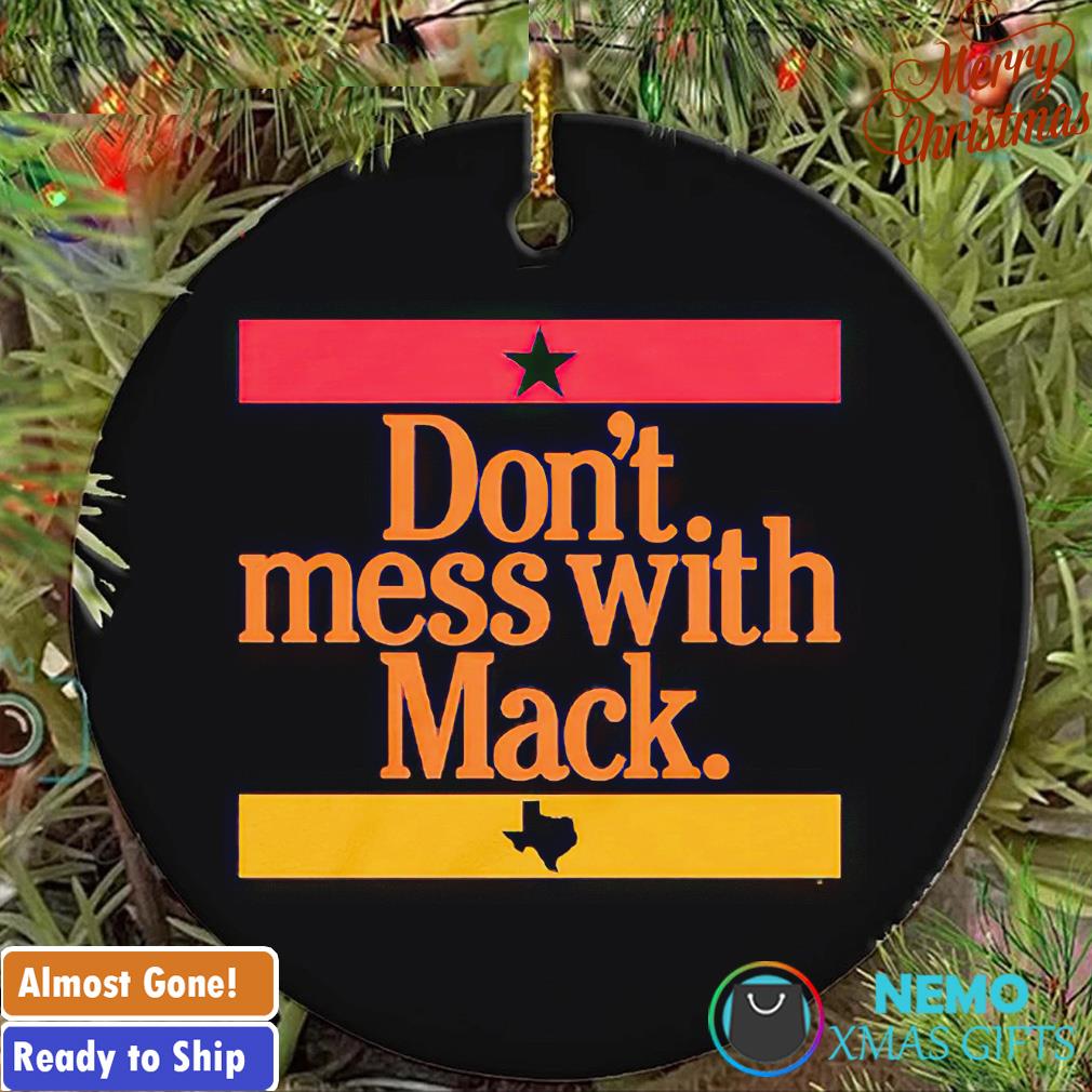 Don't mess with mack Houston baseball ornament