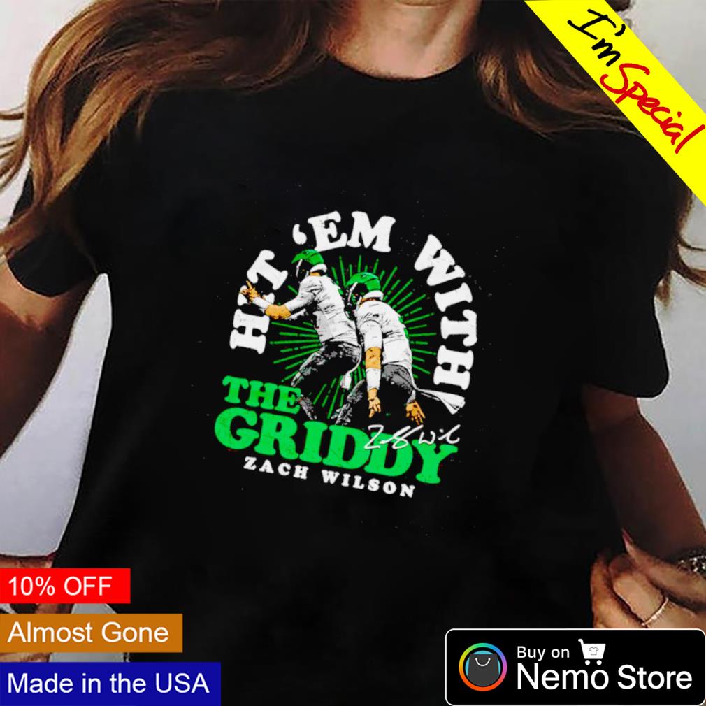 Hit 'em with the griddy Zach Wilson New York Jets shirt, hoodie, sweater  and v-neck t-shirt