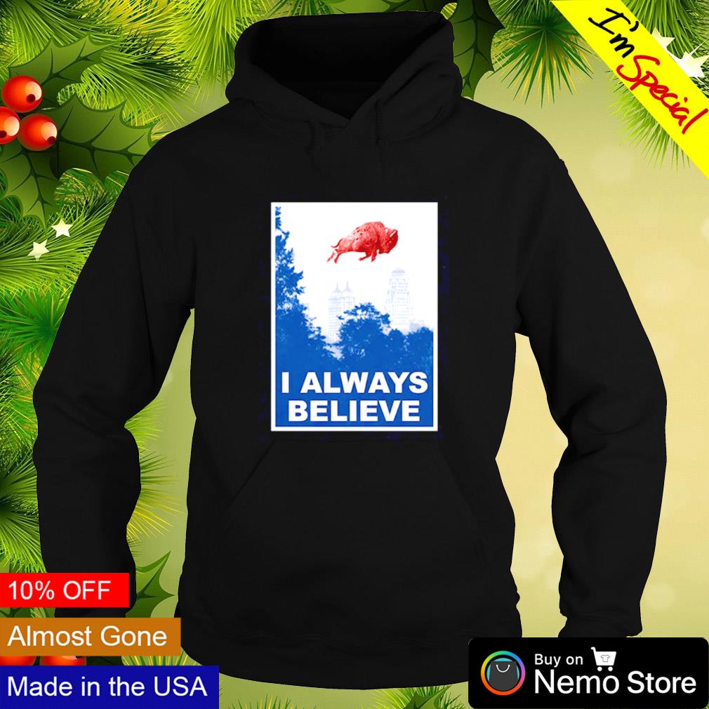 Bills Believe Shirt 