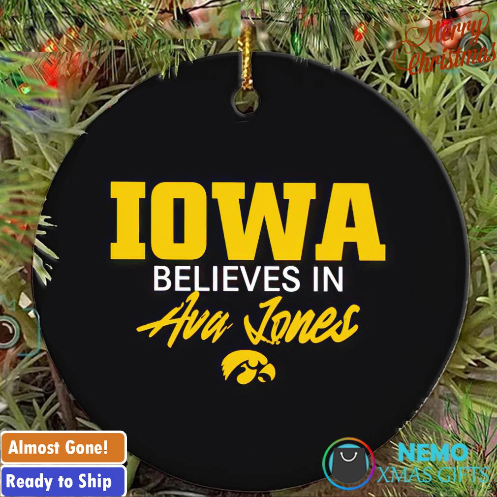 Iowa believe in Ava Jones Iowa Hawkeyes ornament