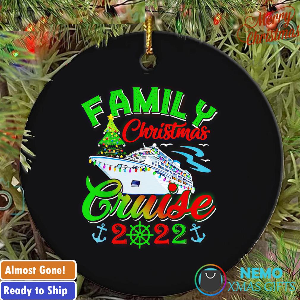 Family Christmas cruise 2022 ornament