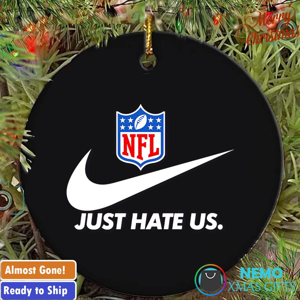 Personalized NFL Nike just hate us custom teams and players ornament