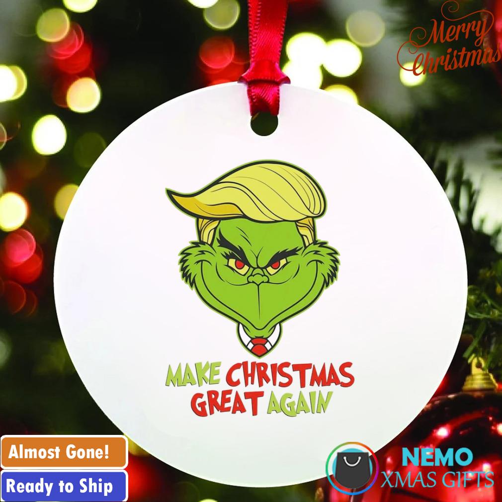 https://images.nemoshirt.com/2022/11/trump-grinch-make-christmas-great-again-ornament-Christmas-ornament.jpg