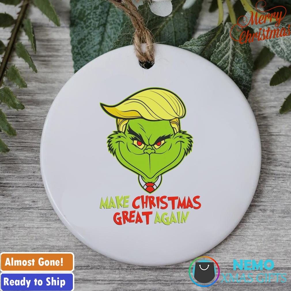 https://images.nemoshirt.com/2022/11/trump-grinch-make-christmas-great-again-ornament-Xmas-ornament.jpg