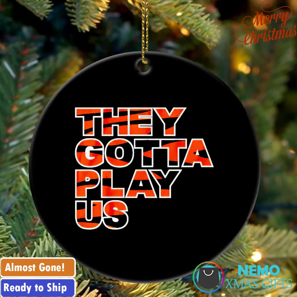 Cincinnati Bengals They Gotta Play US Poster