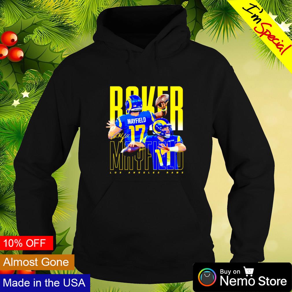 Baker Mayfield Los Angeles Rams shirt, hoodie, sweater and long sleeve