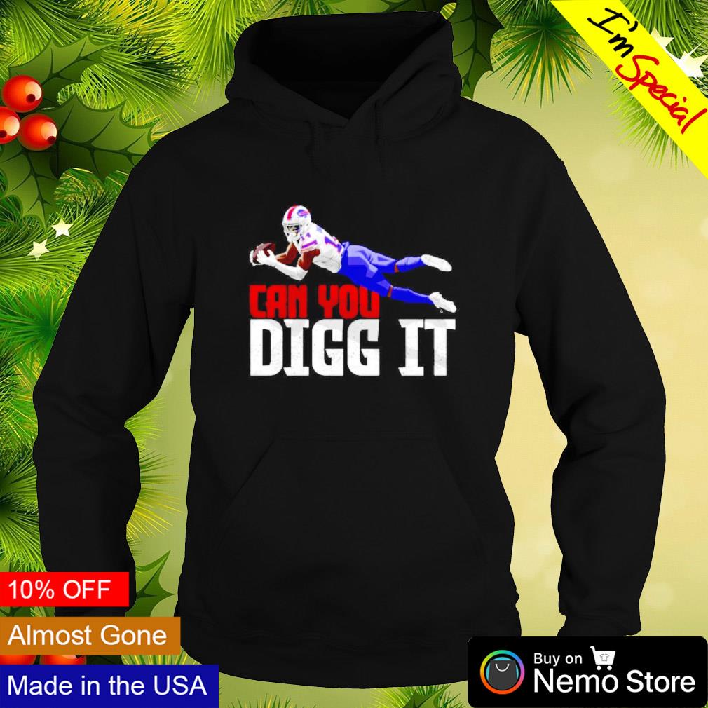 Buffalo Bills Stefon Diggs Digg 'em shirt, hoodie, sweater, long