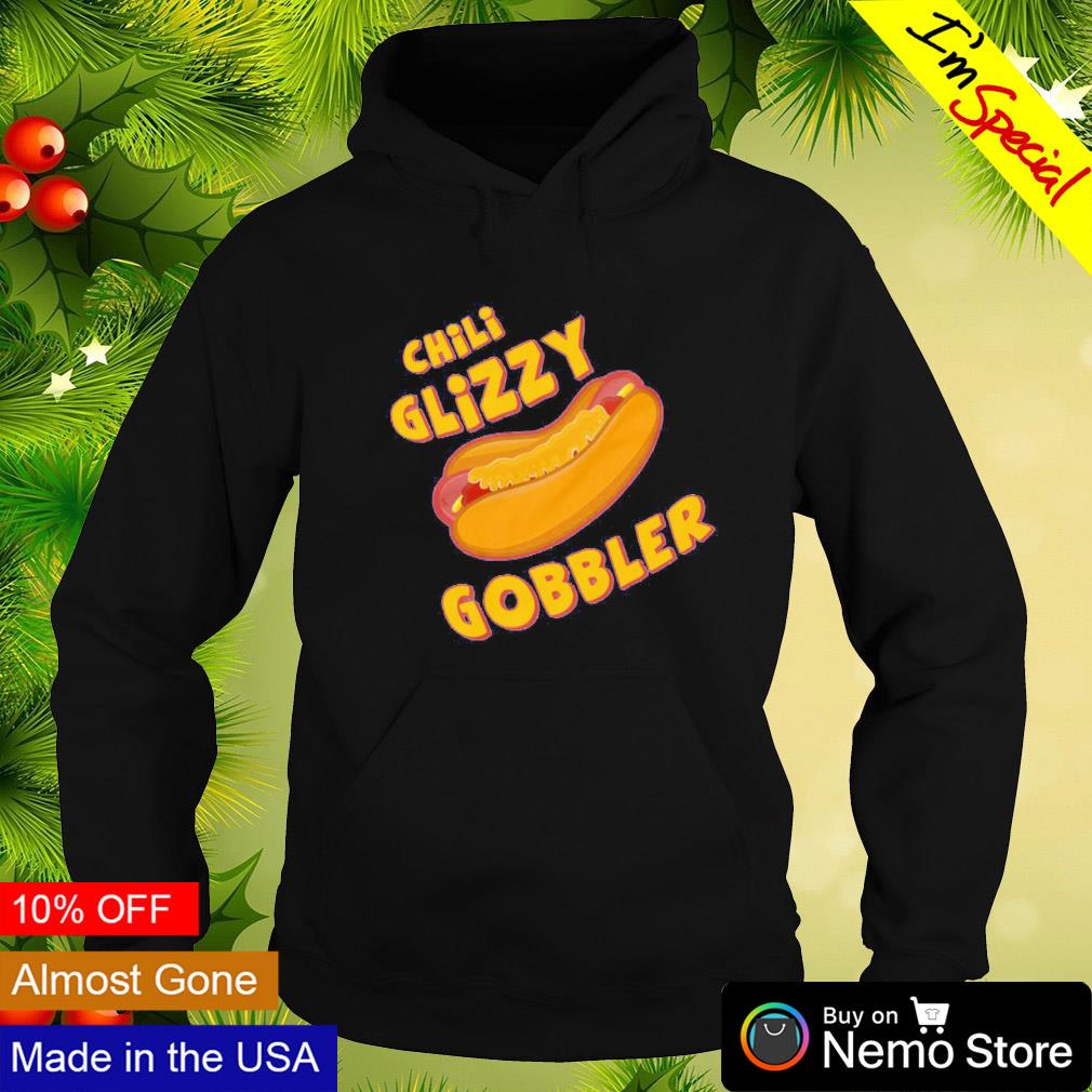 Chili glizzy gobbler hotdog shirt hoodie sweater and v neck t shirt