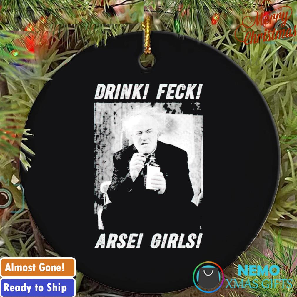 Father Jack Hackett frink feck Arse girls ornament