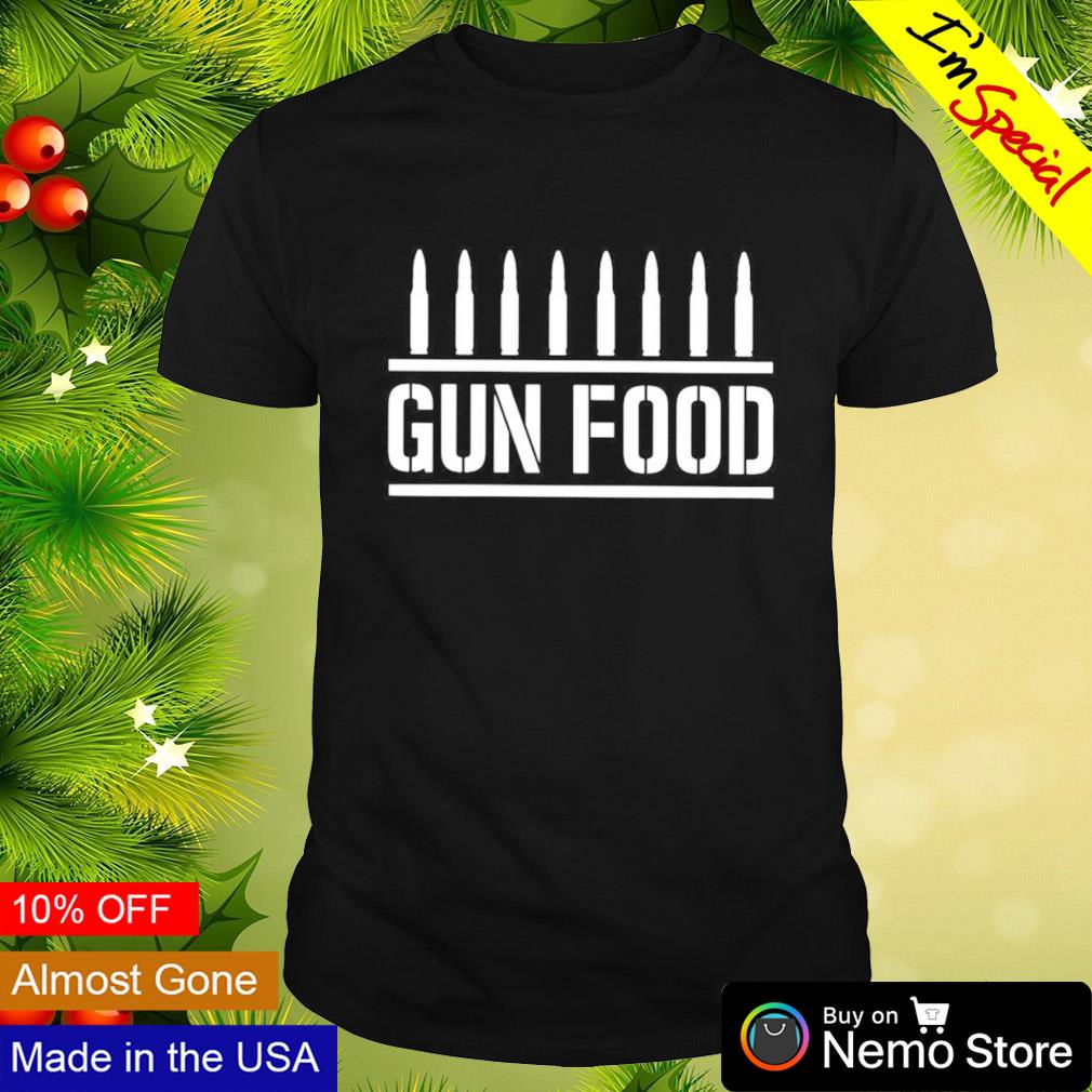 Gun food shirt