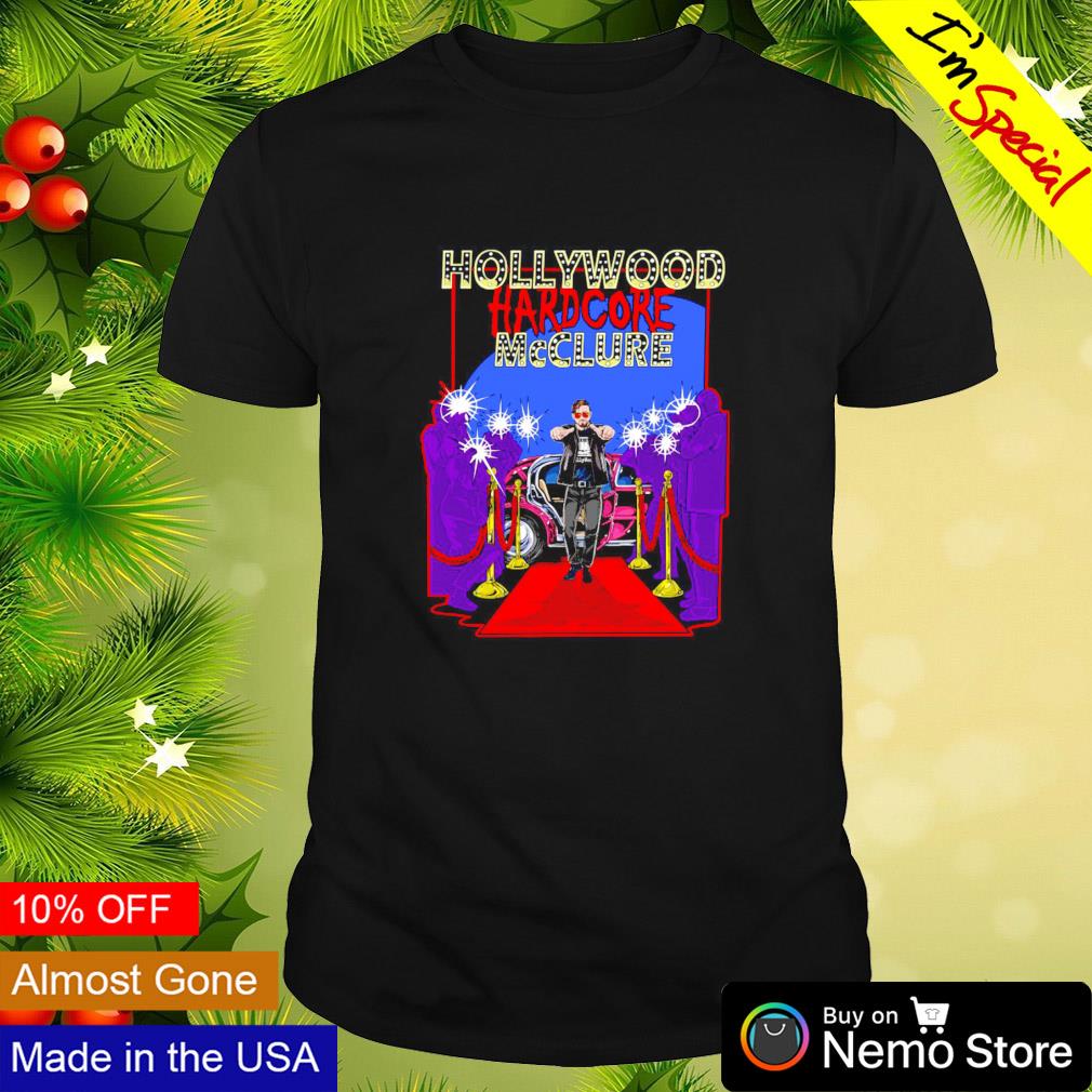 Hollywood hardcoew McClure shirt
