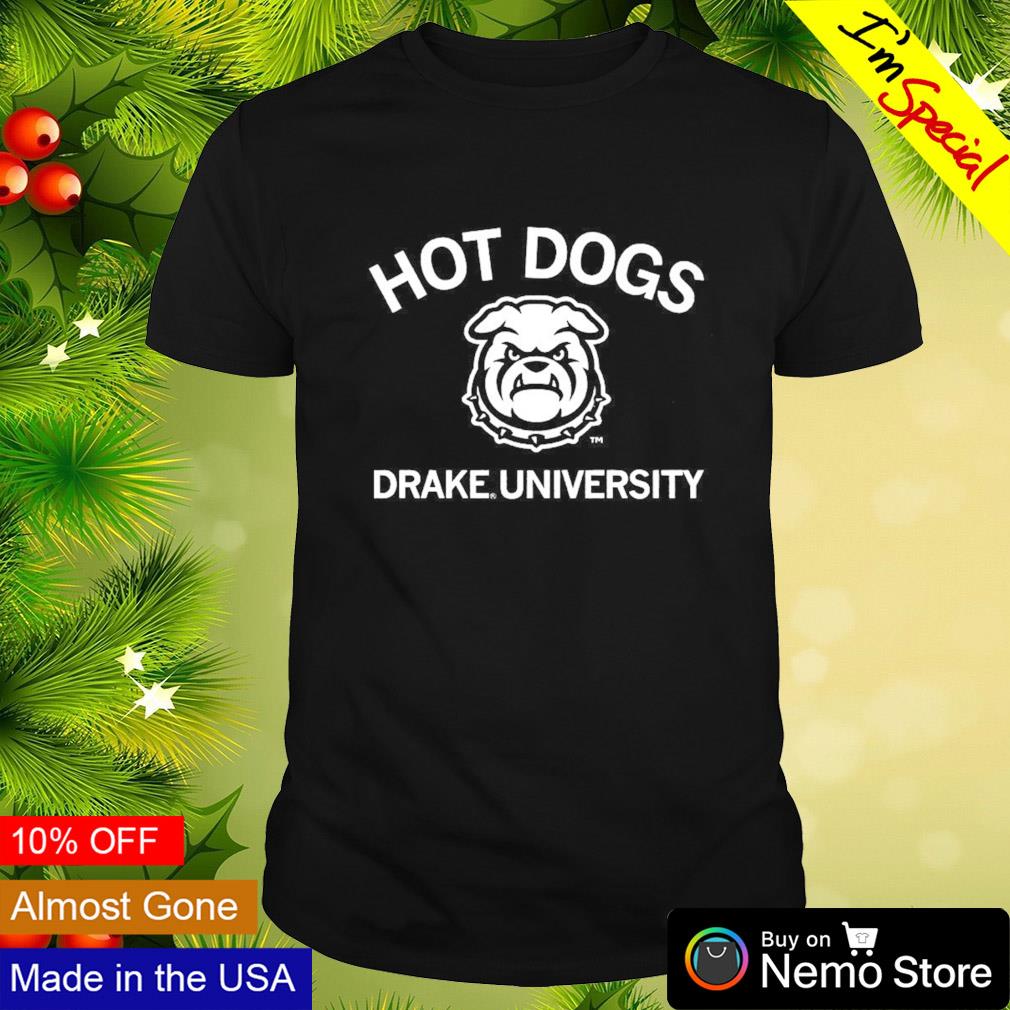 Hot dogs Drake University Drake Bulldogs shirt, hoodie, sweater