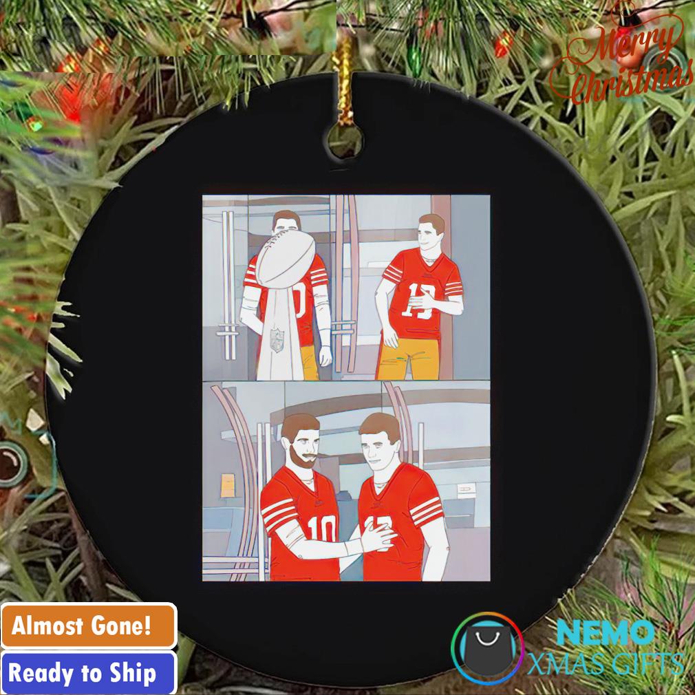 Jimmy Garoppolo and Brock Purdy not so fast ornament